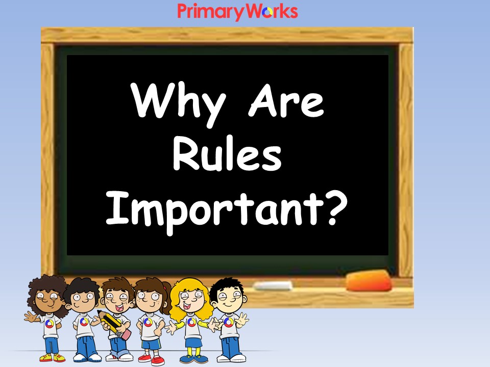 Importance Of Rules PowerPoint For Ks1 Ks2 Assembly Or PSHE Lesson In 